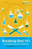 Breaking Bad 101: The Complete Critical Companion (Sepinwall Alan)(Paperback / softback)