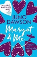 Margot and Me (Dawson Juno)(Paperback)