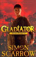 Gladiator: Vengeance (Scarrow Simon)(Paperback)