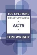For Everyone Bible Study Guides: Acts (Wright Tom)(Paperback)