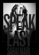 Speak Easy (Sarai Mari)(Pevná vazba)