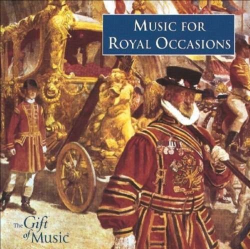 Music for Royal Occasions (CD / Album)