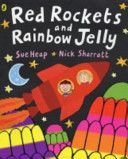 Red Rockets and Rainbow Jelly (Heap Sue)(Paperback)