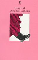 Dancing at Lughnasa (Friel Brian)(Paperback)