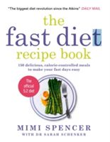 Fast Cook - Delicious Low-Calorie Recipes to Get You Through Your Fast Days (Spencer Mimi)(Paperback)