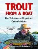 Trout from a Boat - Tips, Techniques and Experiences (Moss Dennis)(Paperback)