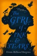 Girl of Ink & Stars (Millwood-Hargrave Kiran)(Paperback)