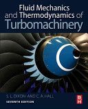 Fluid Mechanics and Thermodynamics of Turbomachinery (Dixon S. Larry (Senior Fellow at the University of Liverpool))(Pevná vazba)