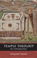 Temple Theology (Barker Margaret)(Paperback)