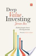 Deep Value Investing - Finding Bargain Shares with Big Potential (Bos Jeroen)(Paperback)