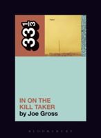 Fugazi's In on the Kill Taker (Gross Joe (Independent Scholar USA))(Paperback)