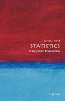 Statistics: A Very Short Introduction (Hand David J. (Professor of Statistics Imperial College London))(Paperback)