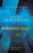 Industrial Magic (Armstrong Kelley)(Paperback)