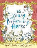 Young Performing Horse (Yeoman John)(Paperback)