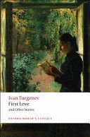 First Love and Other Stories (Turgenev Ivan)(Paperback)