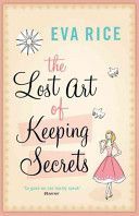 Lost Art of Keeping Secrets (Rice Eva)(Paperback)