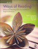 Ways of Reading - Advanced Reading Skills for Students of English Literature (Montgomery Martin)(Paperback)