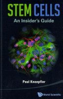Stem Cells - An Insider's Guide (Knoepfler Paul (Univ Of California Davis Usa))(Paperback)