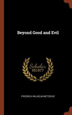 Beyond Good and Evil (Nietzsche Friedrich Wilhelm)(Pevná vazba)