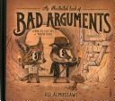 Illustrated Book of Bad Arguments (Almossawi Ali)(Pevná vazba)