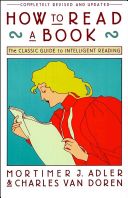 How to Read a Book - The Classic Guide to Intelligent Reading (Adler)(Paperback)