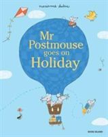Mr Postmouse Goes on Holiday (Dubuc Marianne)(Pevná vazba)