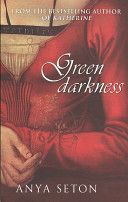 Green Darkness (Seton Anya)(Paperback)