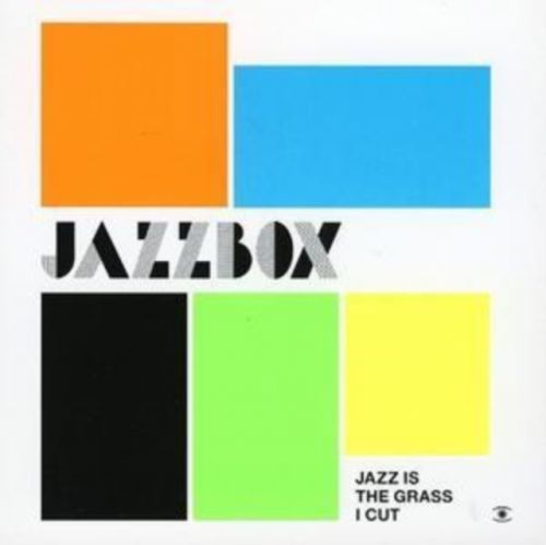 Jazz Is the Grass I Cut (Jazzbox) (CD / Album)