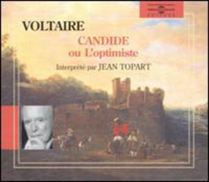 Voltaire:Candide Ou L'Optimisme (Jean Jean Topart) (CD)