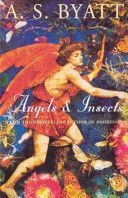 Angels and Insects (Byatt A. S.)(Paperback)