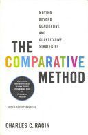 Comparative Method - Moving Beyond Qualitative and Quantitative Strategies (Ragin Charles C.)(Paperback)