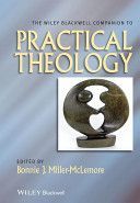 Wiley-Blackwell Companion to Practical Theology (Miller-McLemore Bonnie J.)(Paperback)