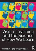 Visible Learning and the Science of How We Learn (Hattie John (University of Melbourne Australia))(Paperback)