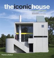 Iconic House - Architectural Masterworks Since 1900 (Bradbury Dominic)(Pevná vazba)