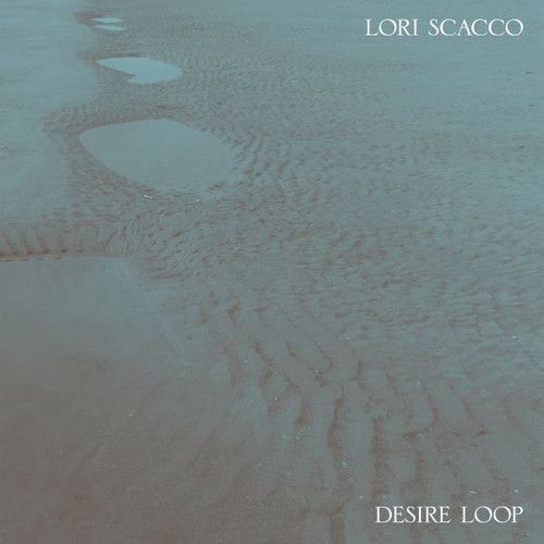 Desire Loop (Lori Scacco) (Vinyl)