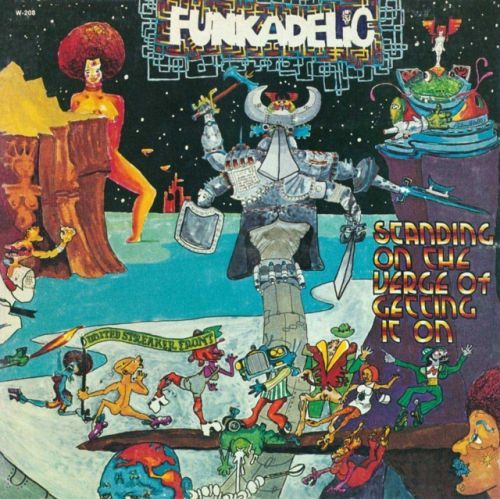 Standing on the Verge of GettinEddie 'Smedley Smorganoff' Hazelg (Funkadelic) (Vinyl / 12