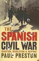 Spanish Civil War - Reaction, Revolution and Revenge (Preston Paul)(Paperback)
