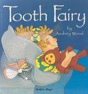 Tooth Fairy (Wood Audrey)(Paperback)