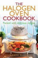 Halogen Oven Cookbook (Miller Norma)(Paperback)