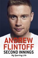 Second Innings - My Sporting Life (Flintoff Andrew)(Paperback)
