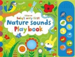 Baby's Very First Nature Sounds Playbook (Watt Fiona)(Board book)