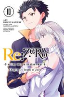 re:Zero Starting Life in Another World, Chapter 3: Truth of Zero, Vol. 10 (manga) (Nagatsuki Tappei)(Paperback / softback)