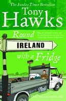 Round Ireland with a Fridge (Hawks Tony)(Paperback)