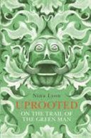 Uprooted - On the Trail of the Green Man (Lyon Nina)(Paperback)
