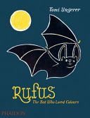 Rufus - The Bat Who Loved Colours (Ungerer Tomi)(Pevná vazba)