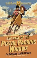 Case of the Pistol-Packing Widows (Lawrence Caroline)(Paperback)