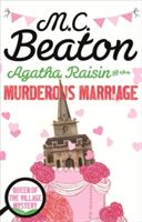 Agatha Raisin and the Murderous Marriage (Beaton M. C.)(Paperback)