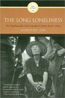 Long Loneliness (Day Dorothy)(Paperback)