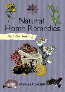 Self-Sufficiency: Natural Home Remedies (Corkhill Melissa)(Paperback)