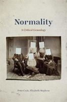 Normality - A Critical Genealogy (Cryle Peter)(Paperback)